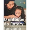 o-enfoque-do-rotary-funciona